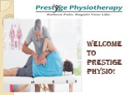 Presentation of prestigephysio