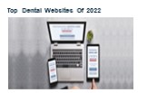 Top Dental Websites Of 2022