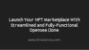 Launch your NFT Marketplace with Opensea Clone