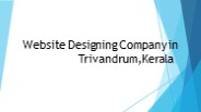 Website Designing Company in Trivandrum,  Kerala