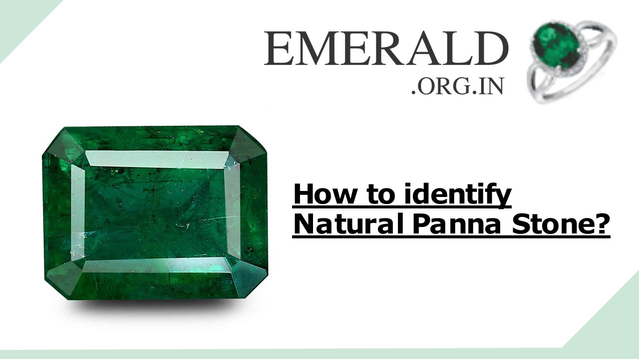 How to identify natural Panna Stone?