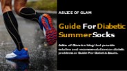 Guide For Diabetic Socks | Aslice of Glam