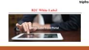 B2C White Label