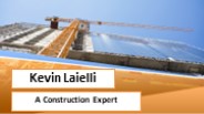 Kevin Laielli - A Construction Expert
