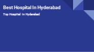Best Hospital In Hyderabad