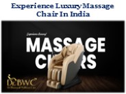 Experience Luxury Massage Chair In India