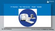CT Scanners That Veterinarians Should Consider