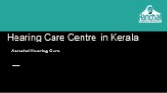 Hearing Aid Centre & Services Kerala