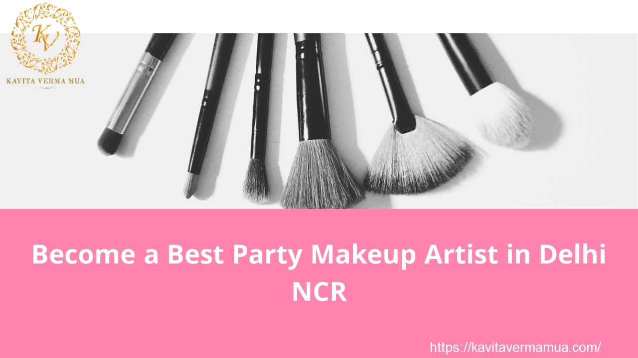 Top Best Makeup Studio and Academy in Delhi NCR