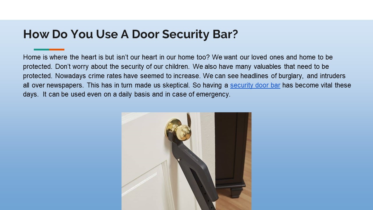 How Do You Use A Door Security Bar?
