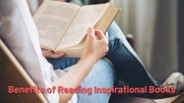 Benefits of Reading Inspirational Books