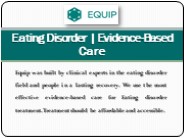 Eating Disorder | Evidence-Based Care | Equip Health