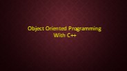 Object Oriented Programming Through C++ PowerPoint PPT Presentation