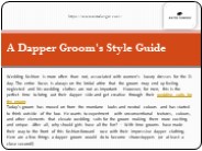 A Dapper Groom's Style Guide