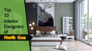 Top 10 Interior Designers in North Goa
