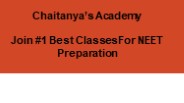 Best Classes For NEET Preparation - Chaitanya's Academy