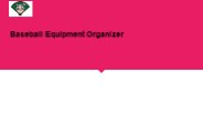 Baseball Equipment Organizer