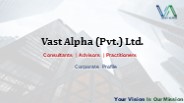 VAST ALPHA Profile