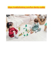 https://craftythinking.com/fun-family-crafts/