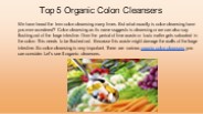 Top 5 Organic Colon Cleansers