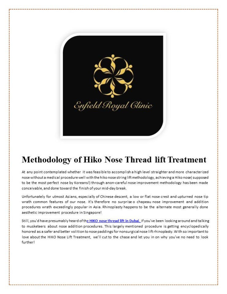 Methodology of Hiko Nose Thread lift Treatment