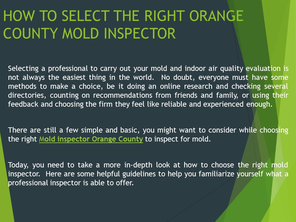 HOW TO SELECT THE RIGHT ORANGE COUNTY MOLD INSPECTOR
