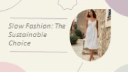 Sustainable Fashion