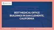 Best Medical Office Building in San Clemente, California