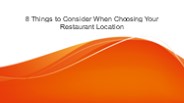 8 Things to Consider When Choosing Your Restaurant Location