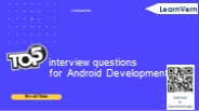 Top 5 interview questions for Android Development