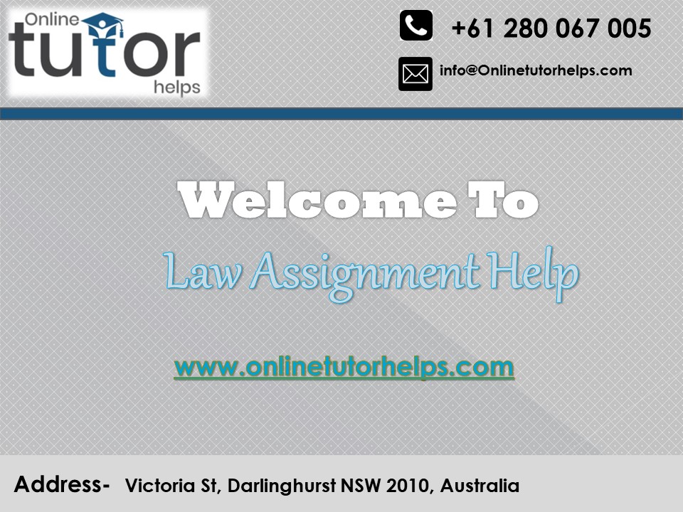 Online Law Assignment Help PPT