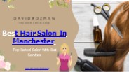 Best Hair Salon In Manchester
