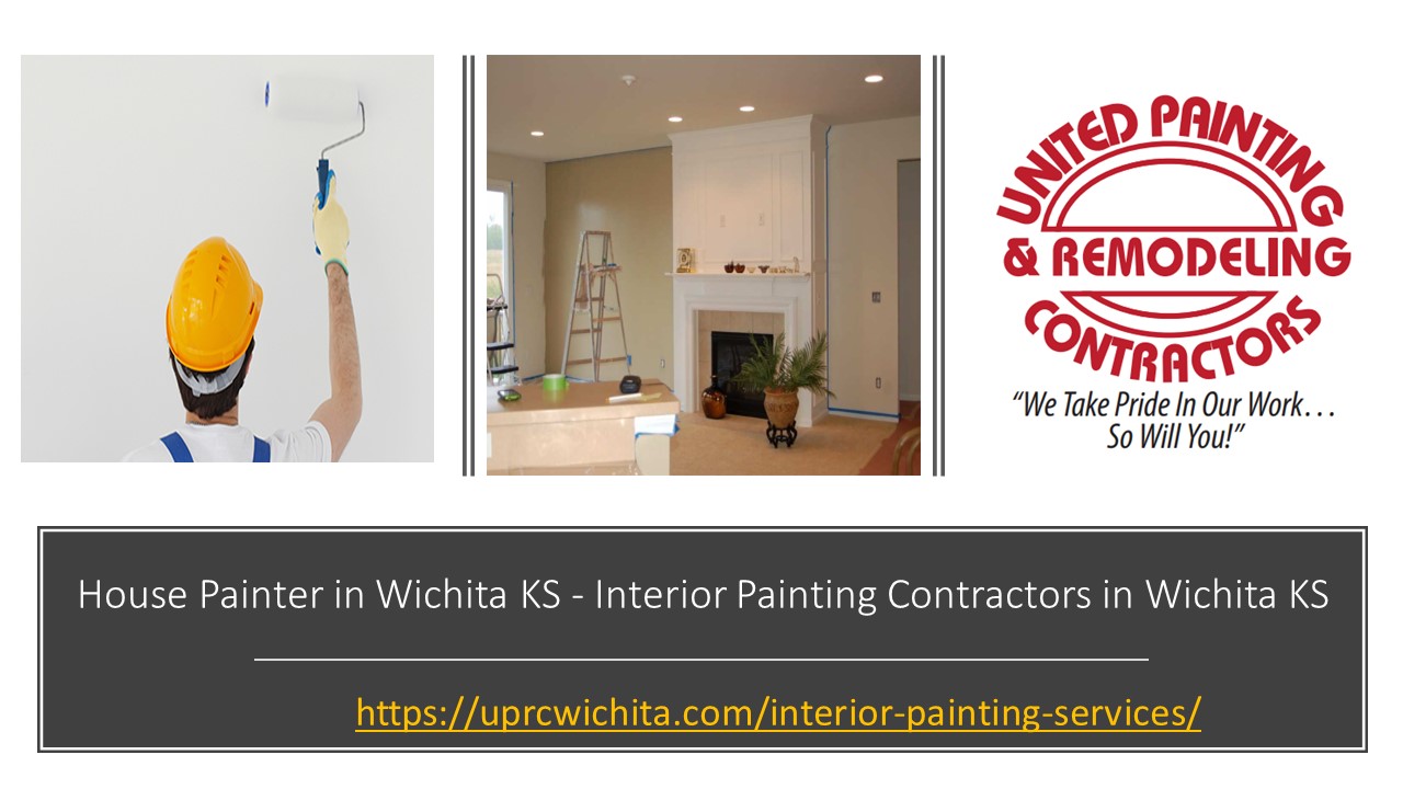 PPT House Painter in Wichita KS Interior Painting Contractors in