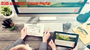 B2B and B2C Travel Portal