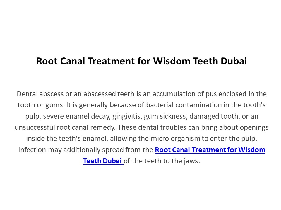 Root Canal Treatment for Wisdom Teeth Dubai