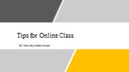 Tips for Online Class