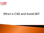 What is CAD and AutoCAD?
