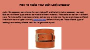 How to Make Your Belt Look Dressier