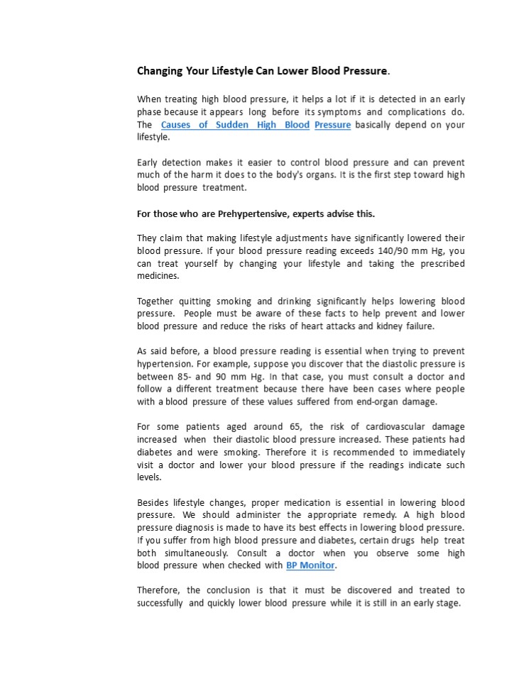 Changing Your Lifestyle Can Lower Blood Pressure.