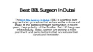 Best BBL Surgeon In Dubai