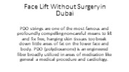 Face Lift Without Surgery in Dubai
