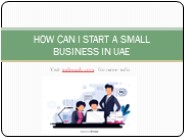 HOW TO START A SMALL BUSINESS IN UAE