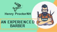 Henry Proctor NH - An Experienced Barber