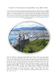 Travel To The Nature's Handrafied City With CHIS