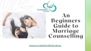 A Beginners Guide to Marriage Counselling