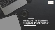 What Are The Questions To Ask An Event Planner