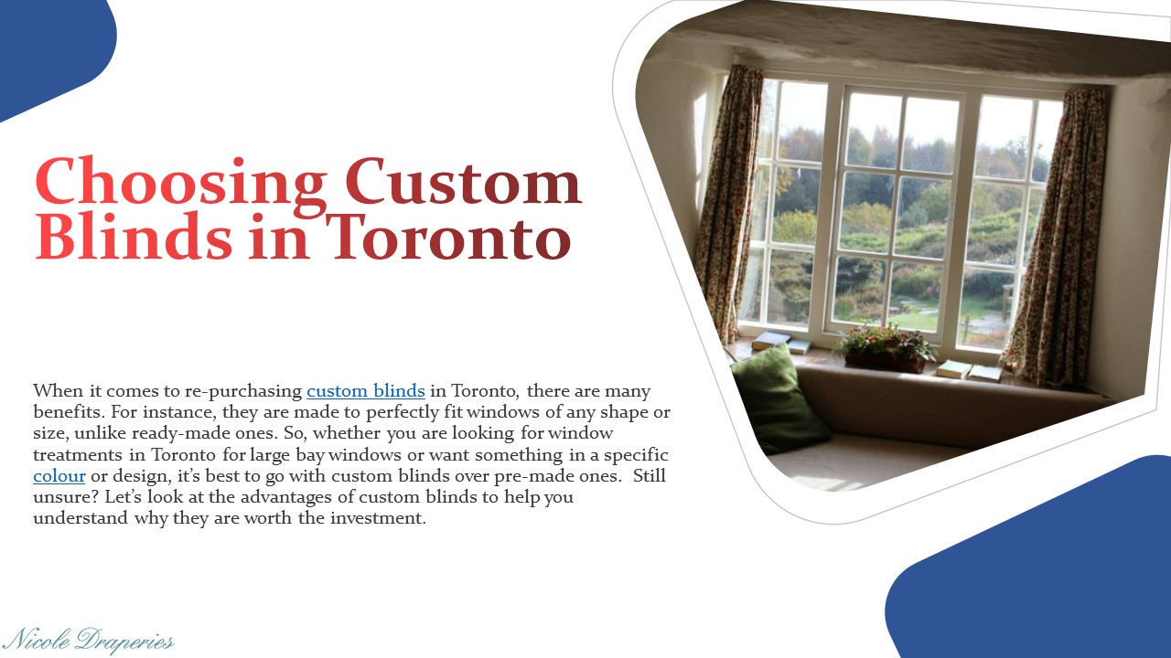 Why Choose Custom Blinds for Your Living Space?