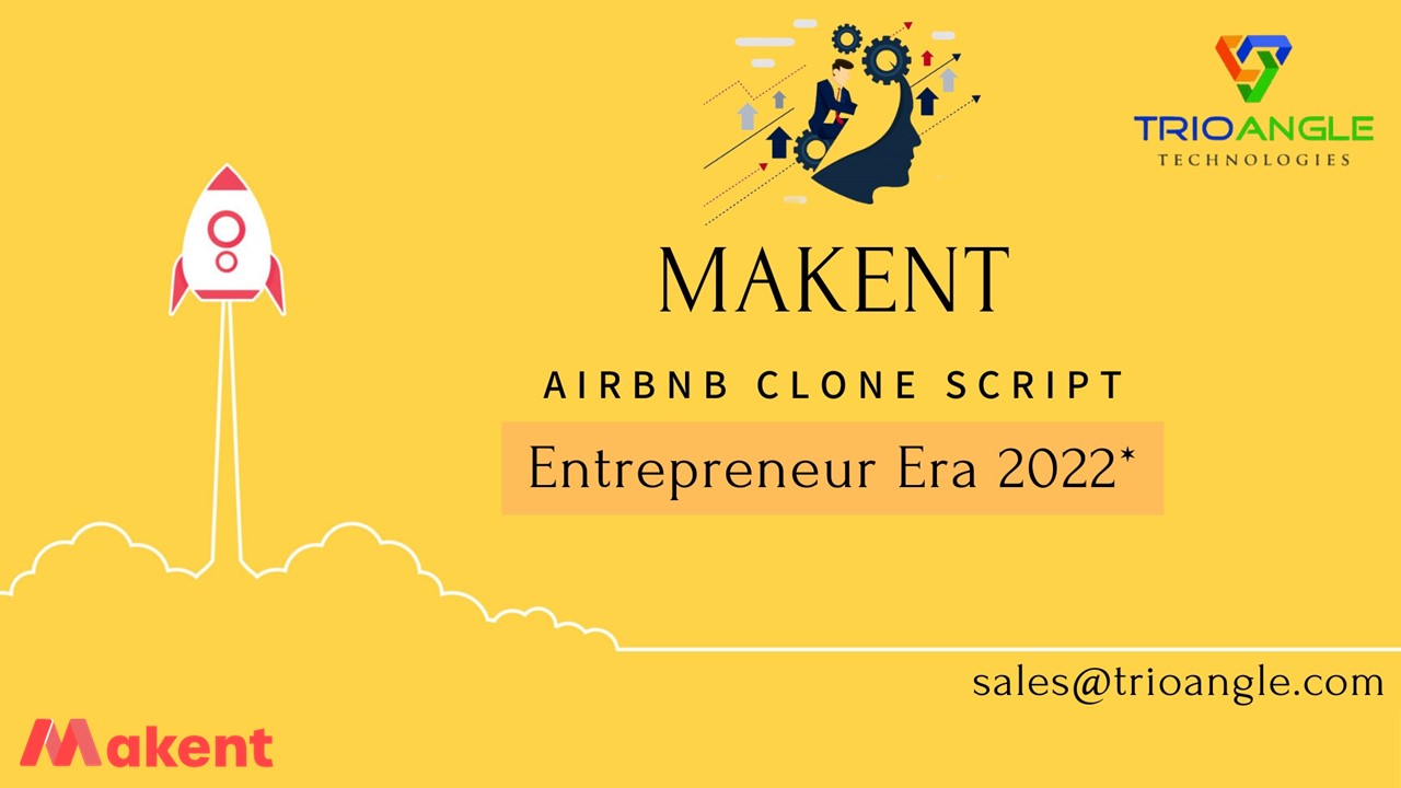 Today Clone Of Success Is Named As Makent Airbnb Clone Script
