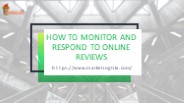 How to Monitor and Respond to Online Reviews