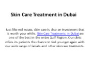 Skin Care Treatment in Dubai